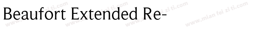 Beaufort Extended Re字体转换